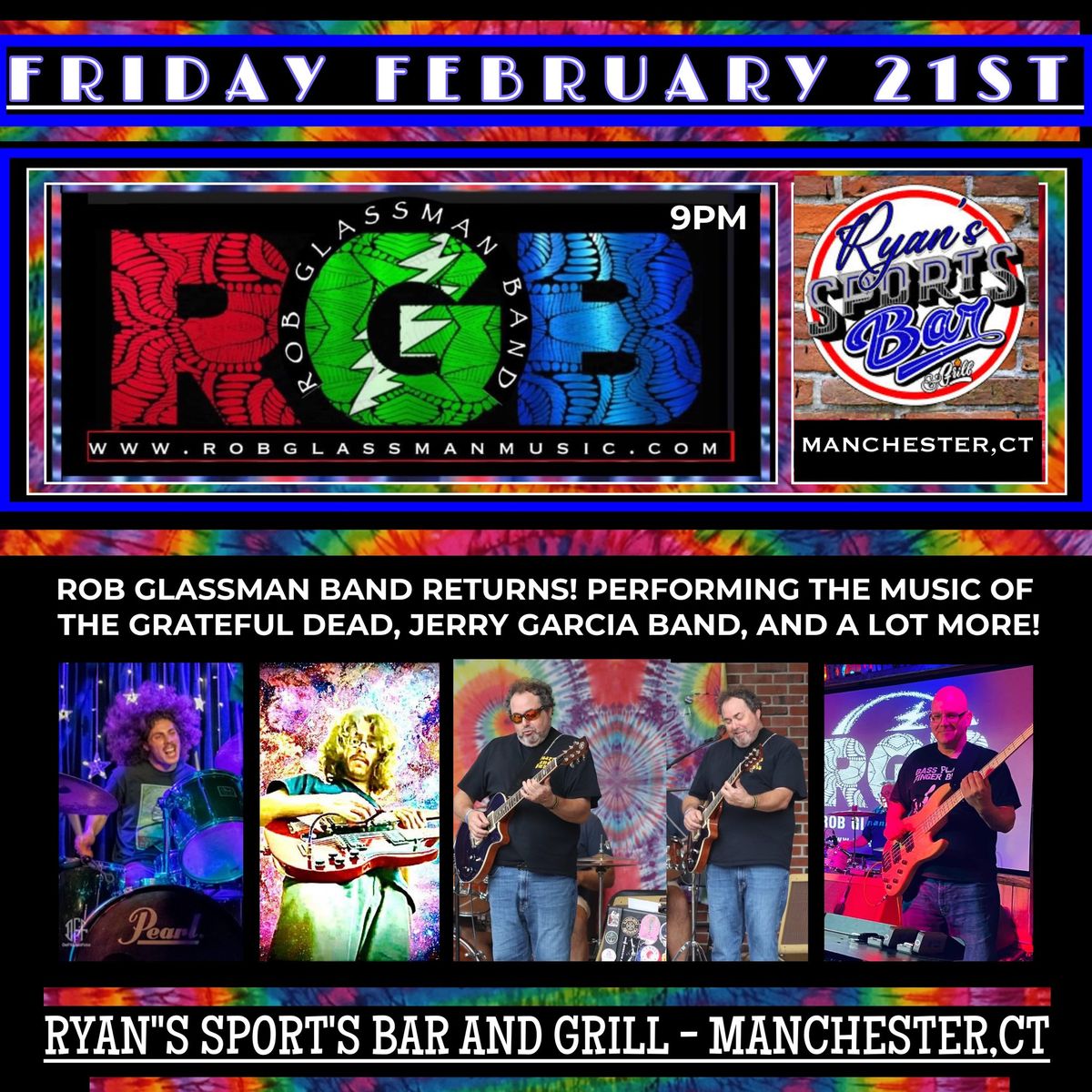 ROB GLASSMAN BAND returns to RYANS SPORTS BAR AND GRILL in Manchester,CT 9pm