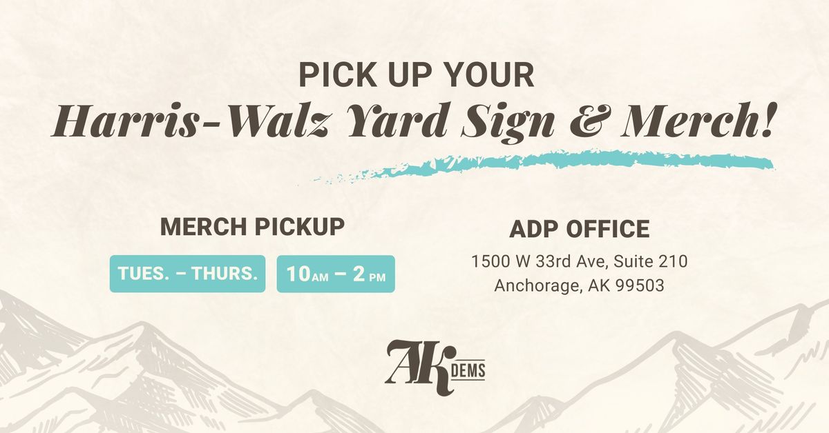 Harris-Walz Yard Sign & Bumper Sticker Pickup