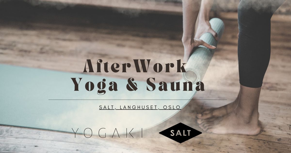 AfterWork Yoga & Sauna Session | SALT, Langhuset