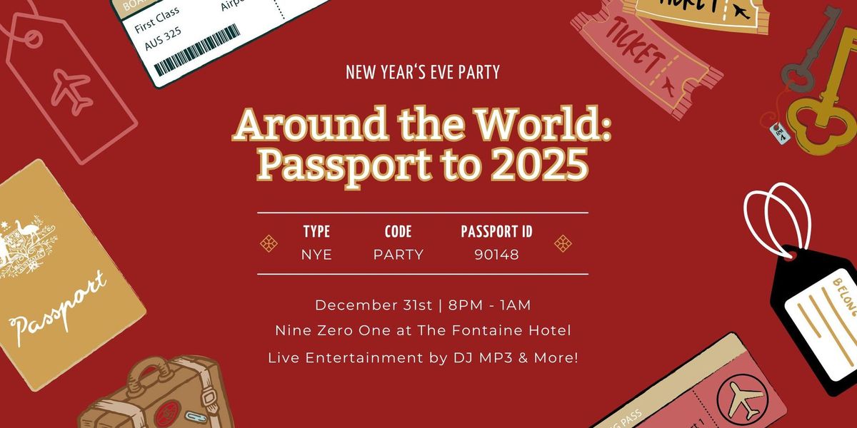 Around the World on NYE: Passport to 2025!