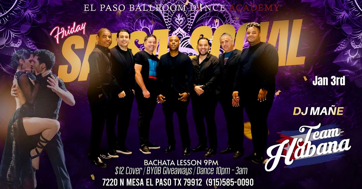 Friday Salsa\/Bachata  Social with Team Havana