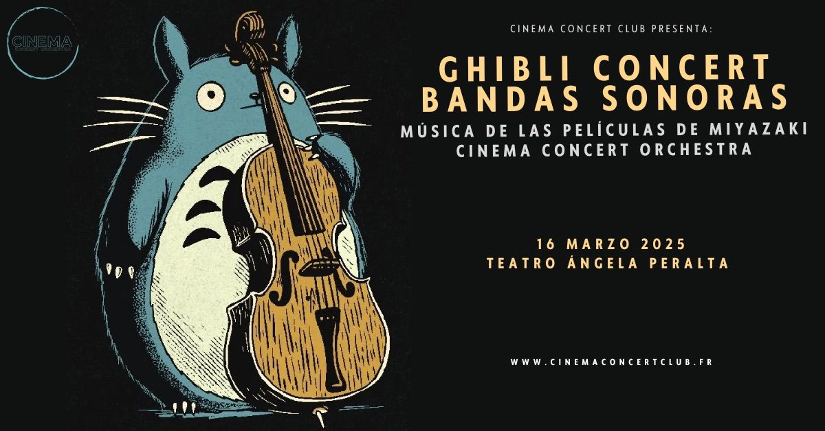 Ghibli Concert: Bandas Sonoras \u2013 Segunda Temporada by Cinema Concert Orchestra