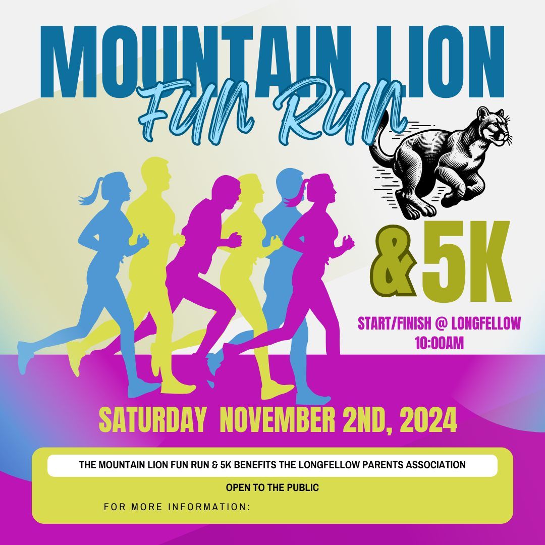 Mountain Lion Fun Run! 5K