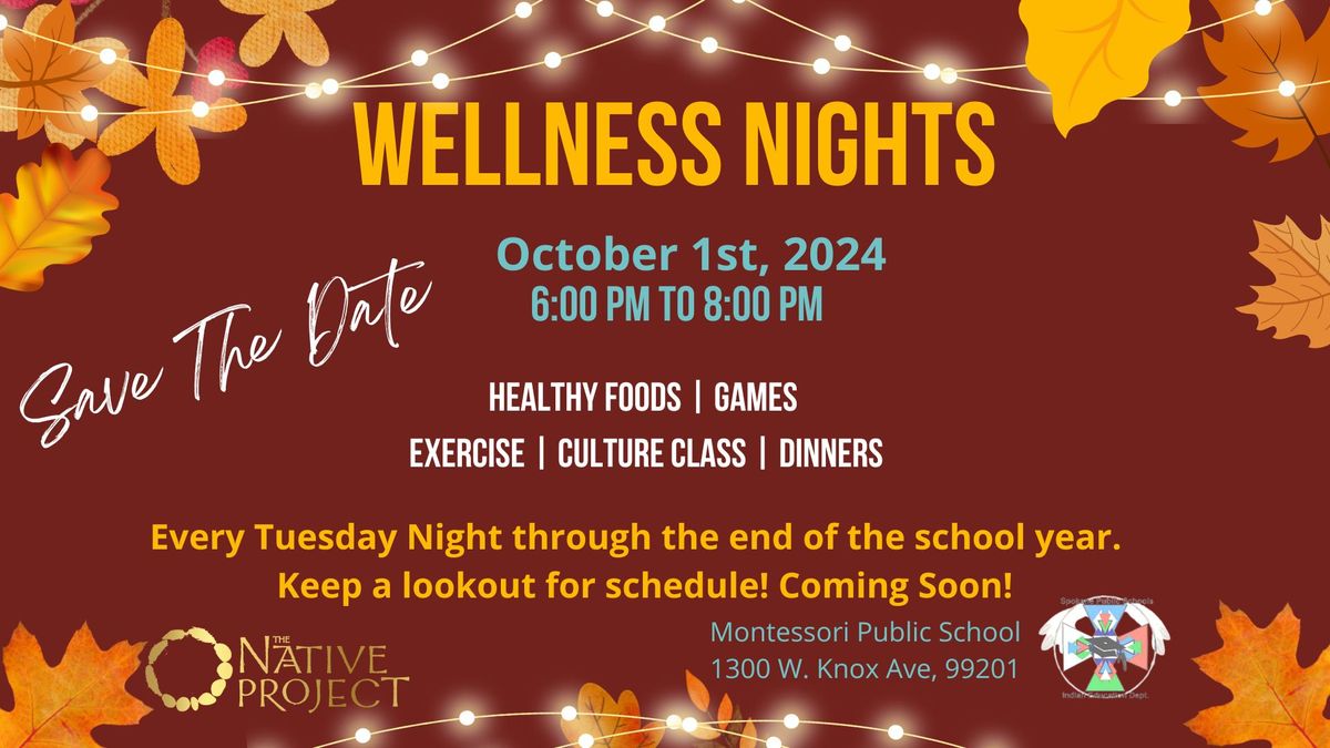 Wellness Nights Kick-Off!