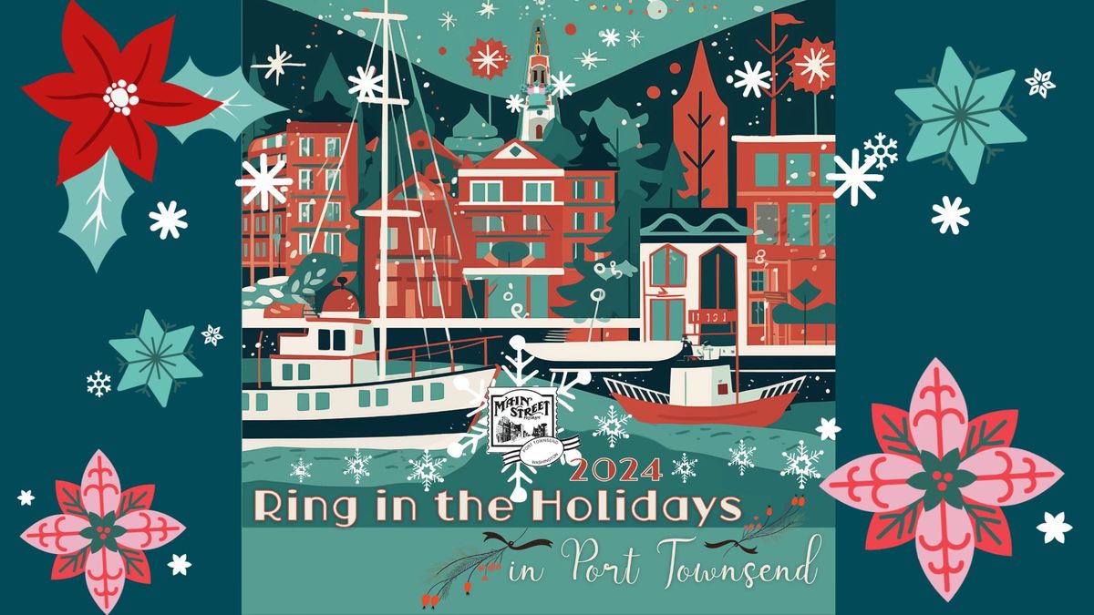 Ring in the Holidays in Port Townsend - Small Business Saturday