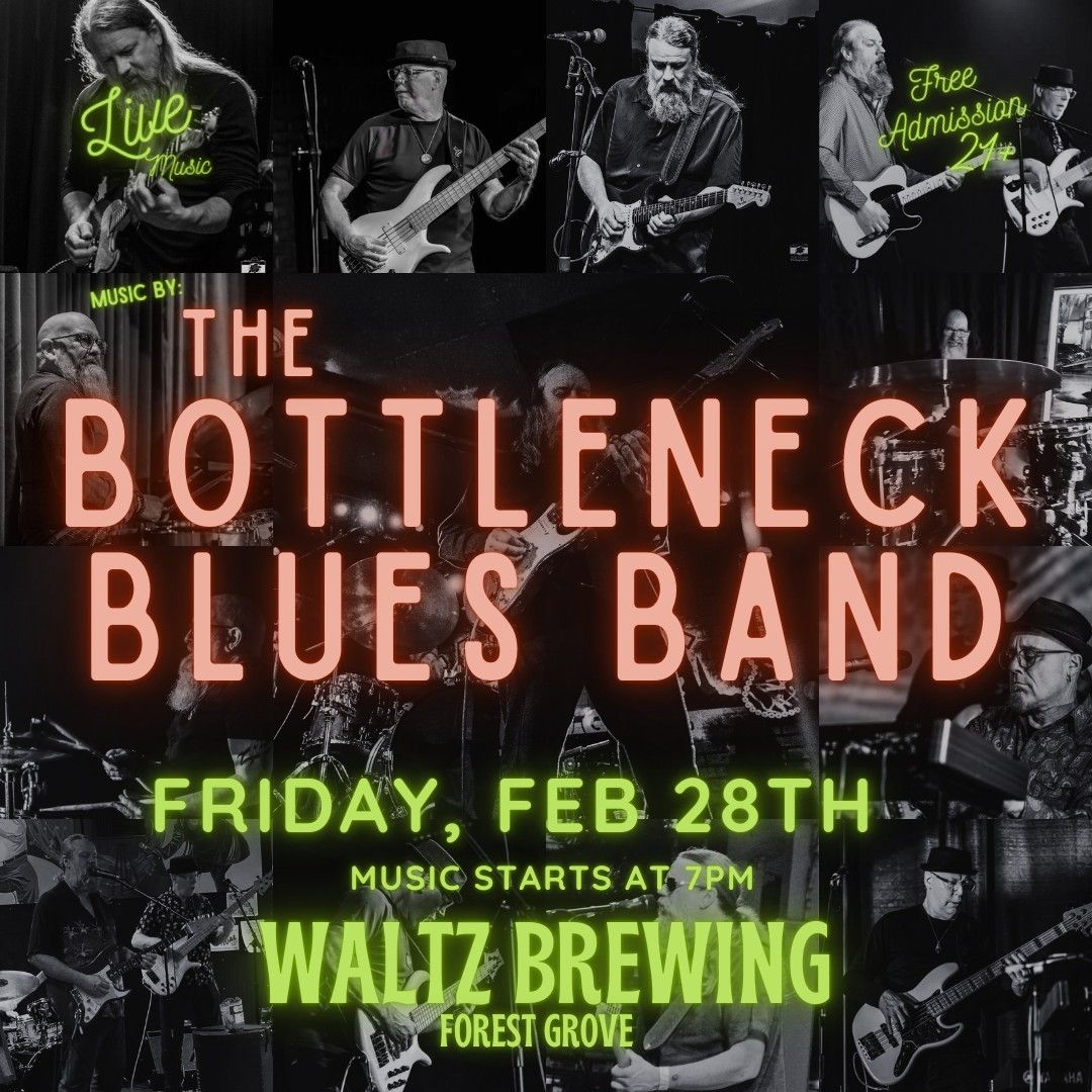 Live Music at Waltz featuring The Bottleneck Blues Band