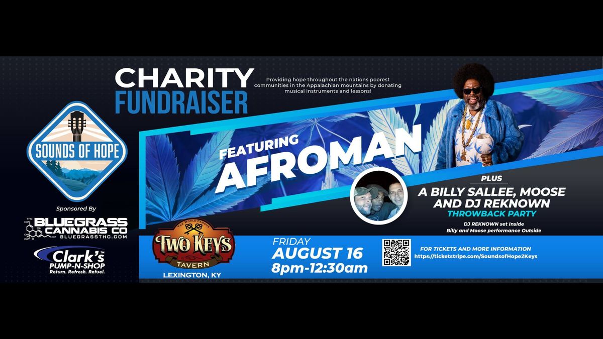 Sounds of Hope Throwback Party Featuring Afroman at Two Keys Tavern