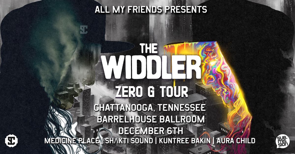 THE WIDDLER ZERO G TOUR at Barrelhouse Ballroom 