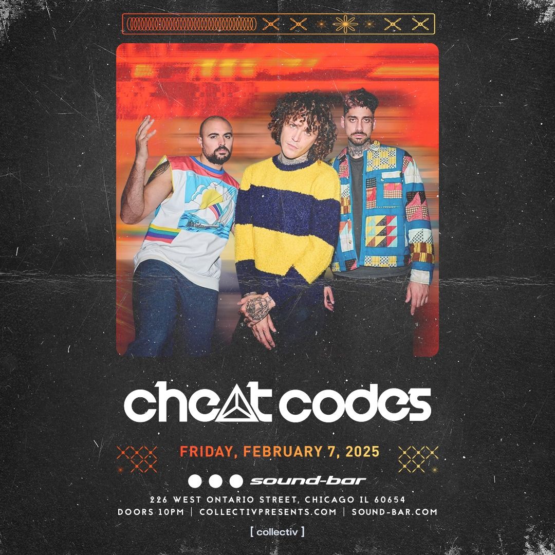 Cheat Codes at Sound-Bar | Chicago, IL