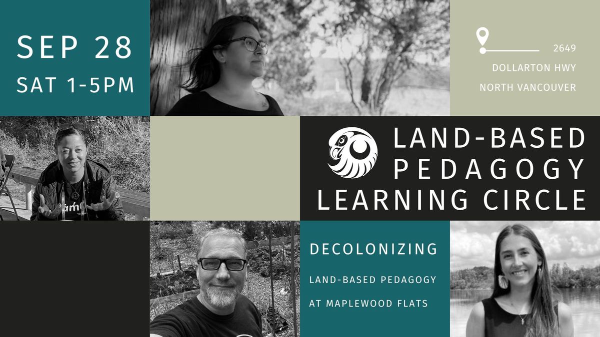 Land-Based Pedagogy Learning Circle