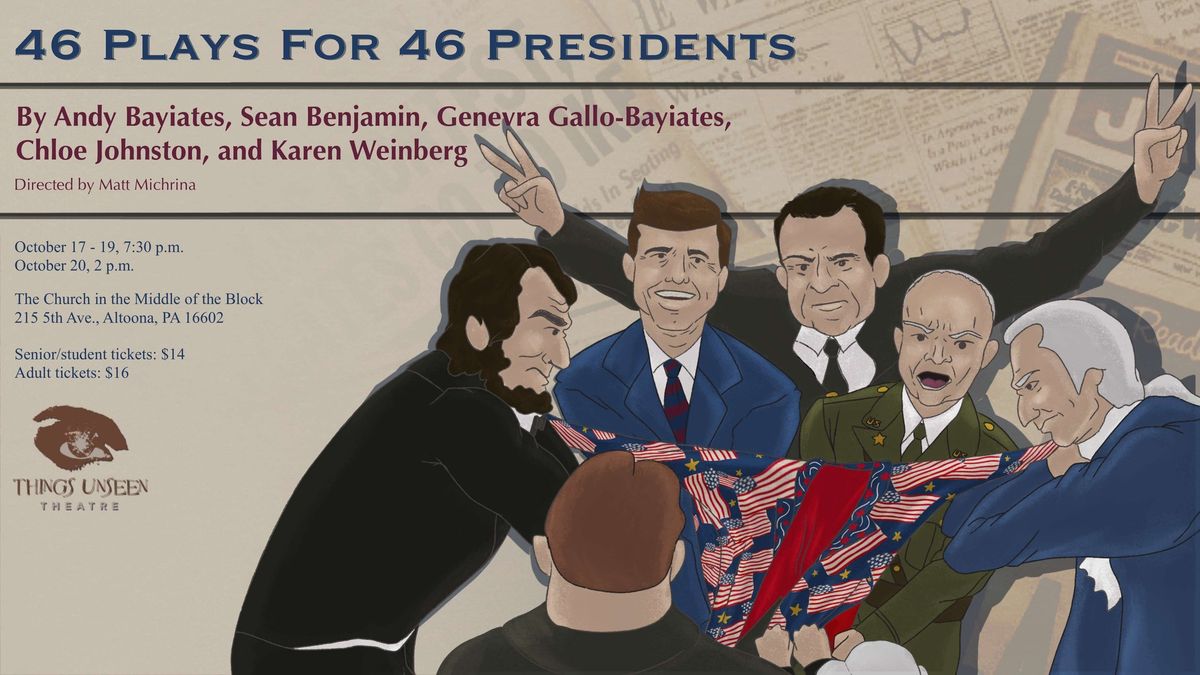 46 Plays for 46 Presidents