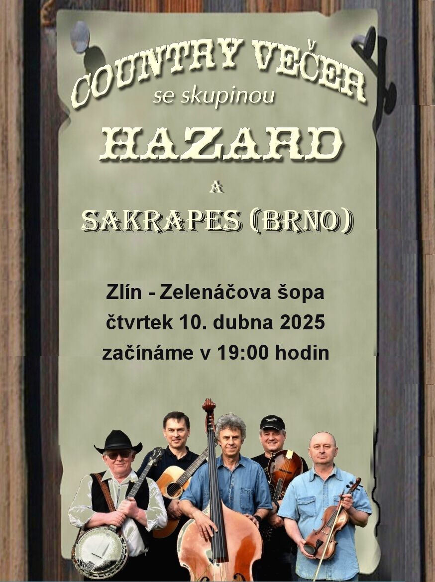 HAZARD (Zl\u00edn) a SAKRAPES (Brno)