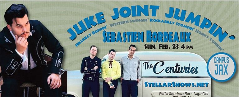 Juke Joint Jumpin' w\/ Sebastien Bordeaux & the Centuries