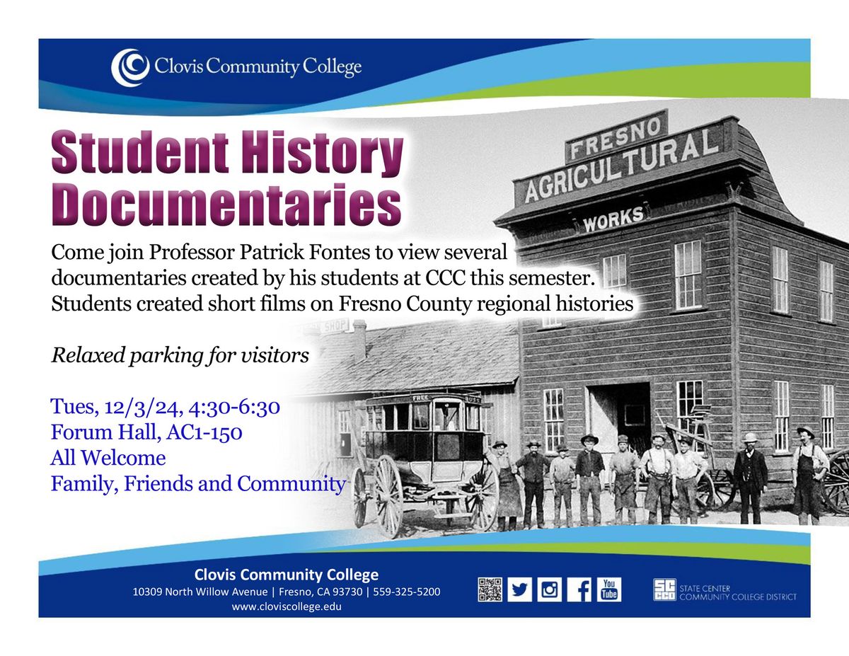 Student Documentaries on Fresno Regional Histories