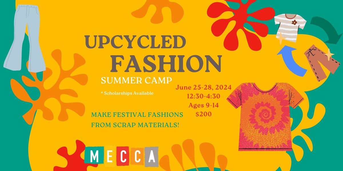 Upcycled Fashion Summer Camp