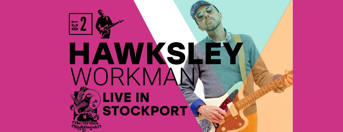 Hawksley Workman Live in Stockport