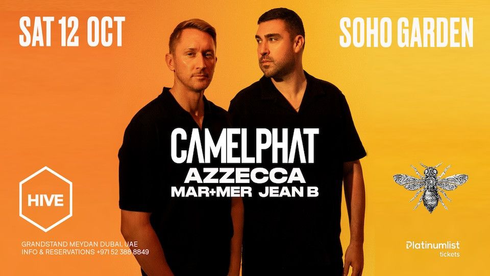 CAMELPHAT live at Hive Soho Garden Meydan, Dubai