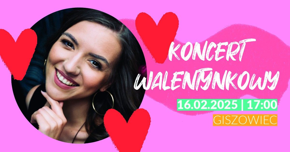 Koncert Walentynkowy 