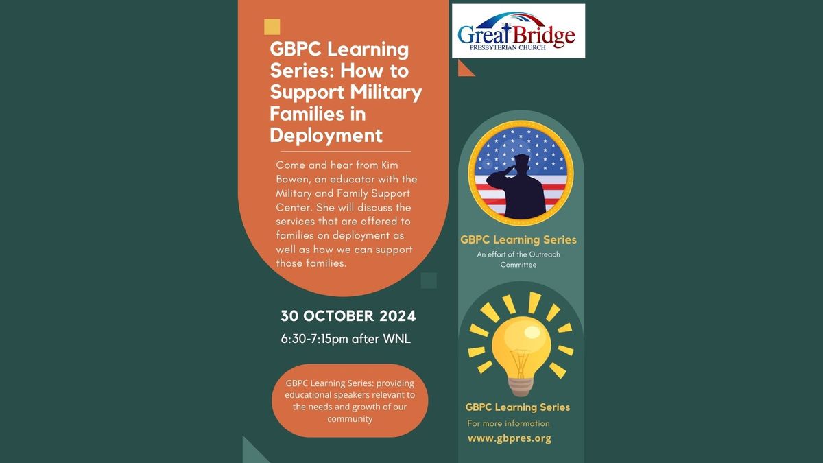 The Learning Series: Supporting Military Families during Deployment