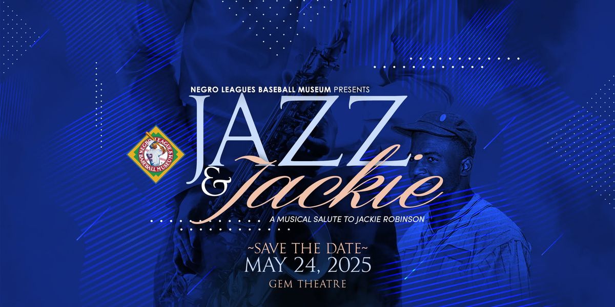 2025 Jazz & Jackie: A Musical Salute to Jackie Robinson