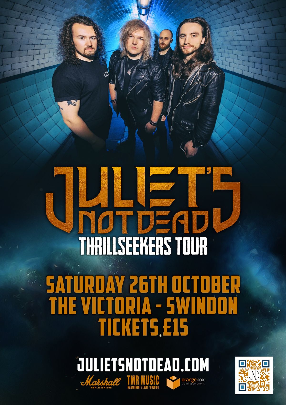 Juliet\u2019s Not Dead \/ Thrillseekers Tour \/ The Victoria - Swindon