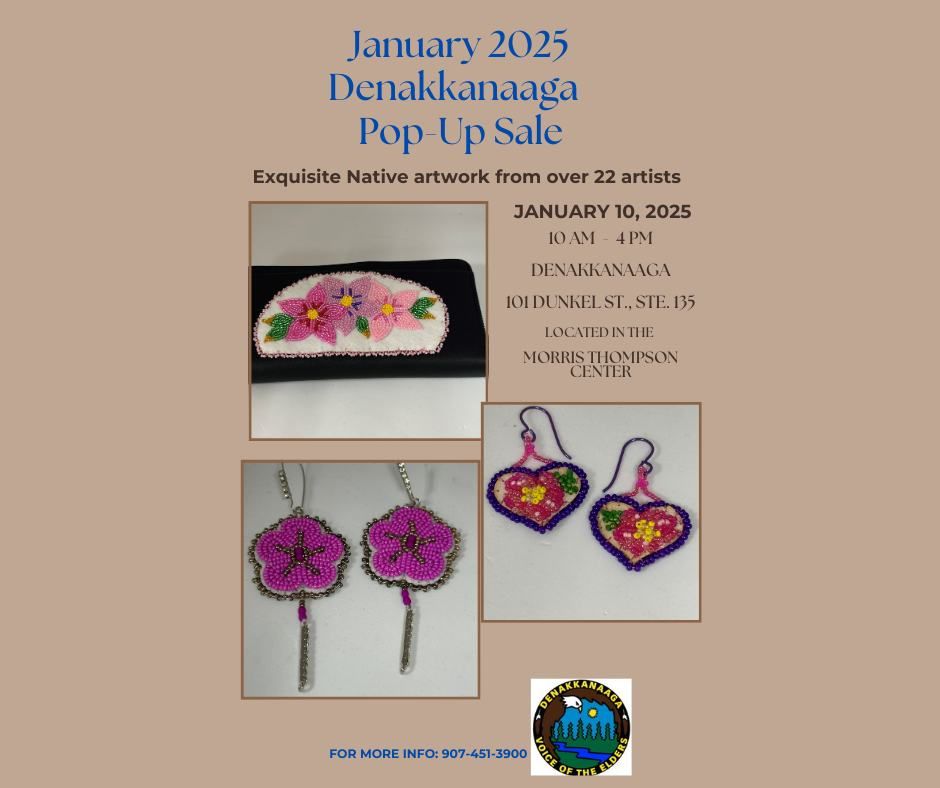 January Denakkanaaga Native Artwork Pop-Up Sale