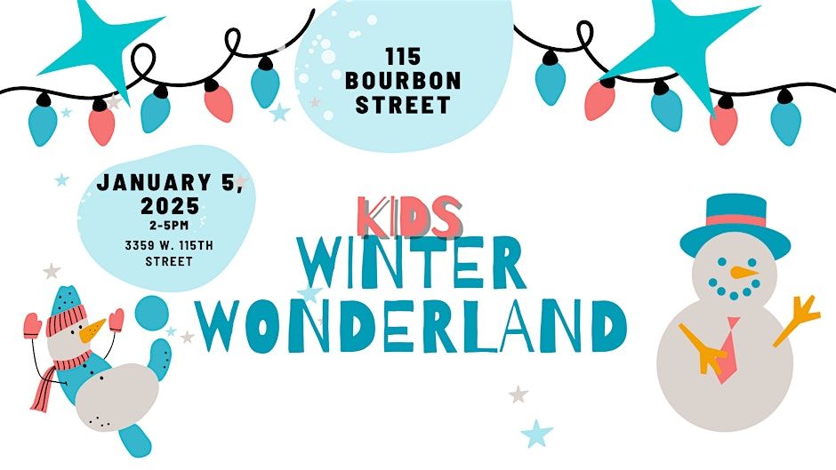 Kids Winter Wonderland Party at 115 Bourbon Street