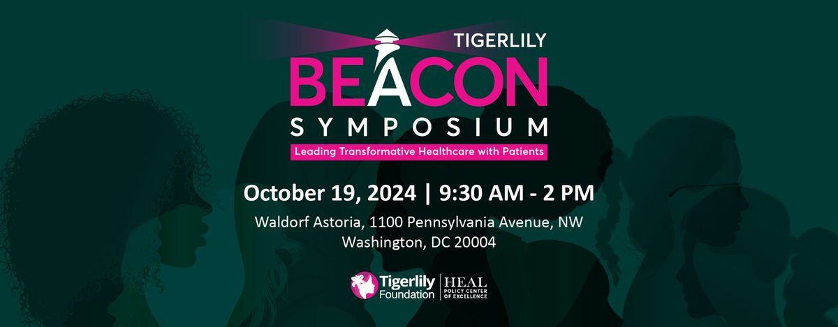 TIGERLILY\u2019S 2nd Annual BEACON SYMPOSIUM