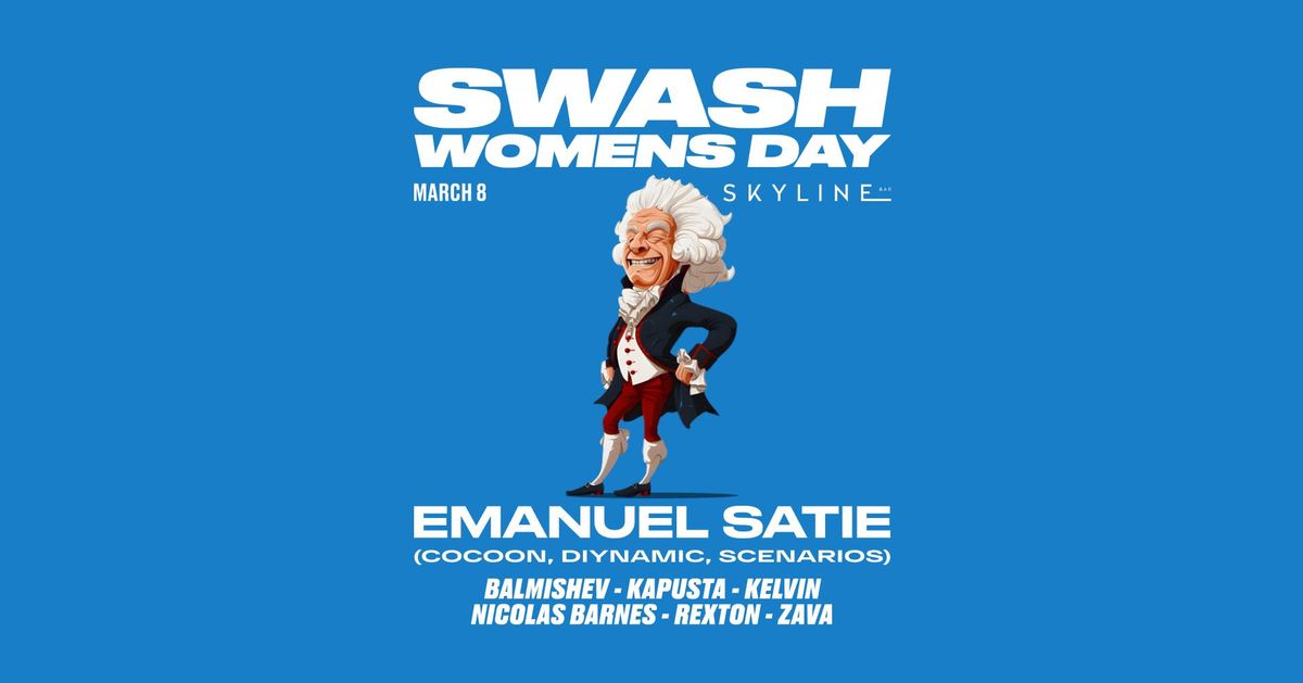 Swash Womens Day x Emanuel Satie