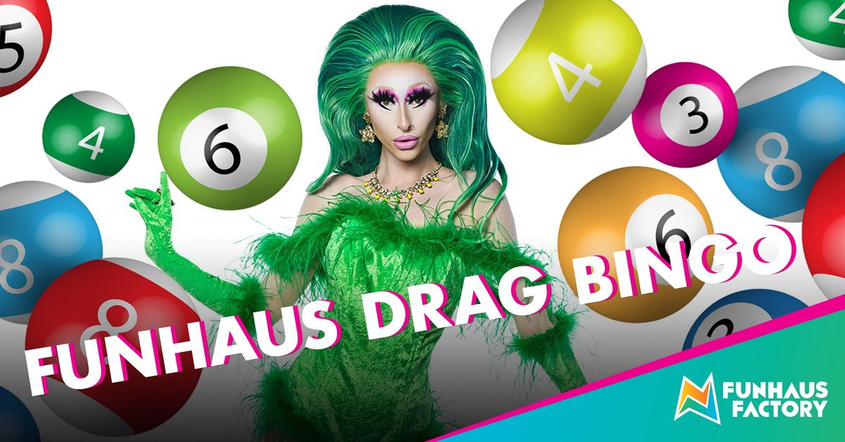 FUNHAUS DRAG BINGO