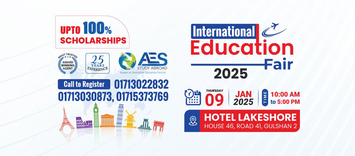 International(Australia, Canada, USA, UK & New Zealand) Education Fair-2025