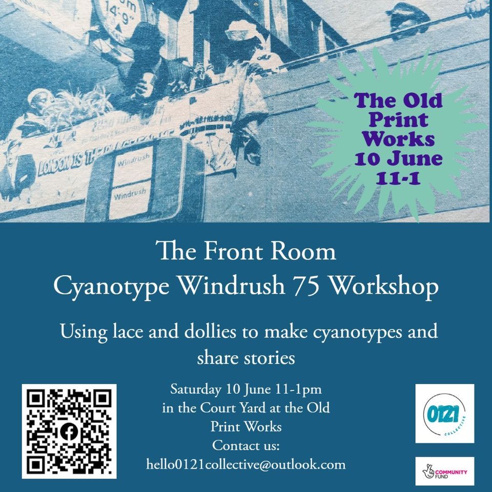 The Front Room: Cyanotype Windrush 75: Birmingham Workshop