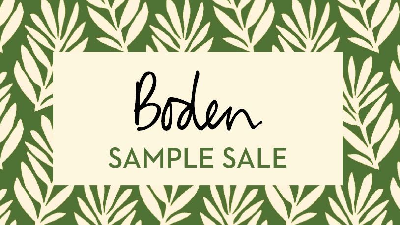 Boden Sample Sale - Saratoga Springs, NY