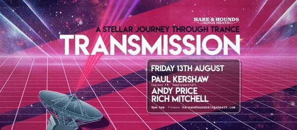Transmission - A Stellar Journey Through Trance