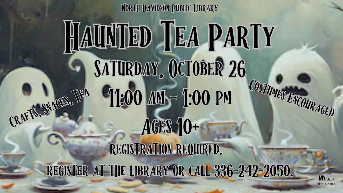 Haunted Tea Party