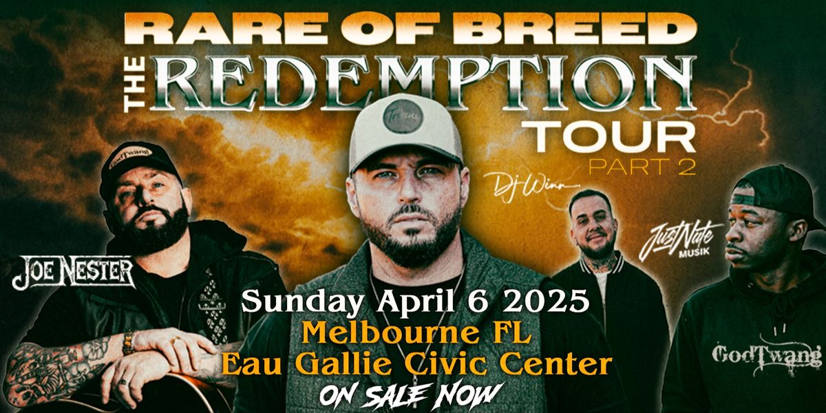 Rare of Breed LIVE in Melbourne, FL with Special Guests Joe Nester & Just Nate Musik (Eau Gallie Civic Center)