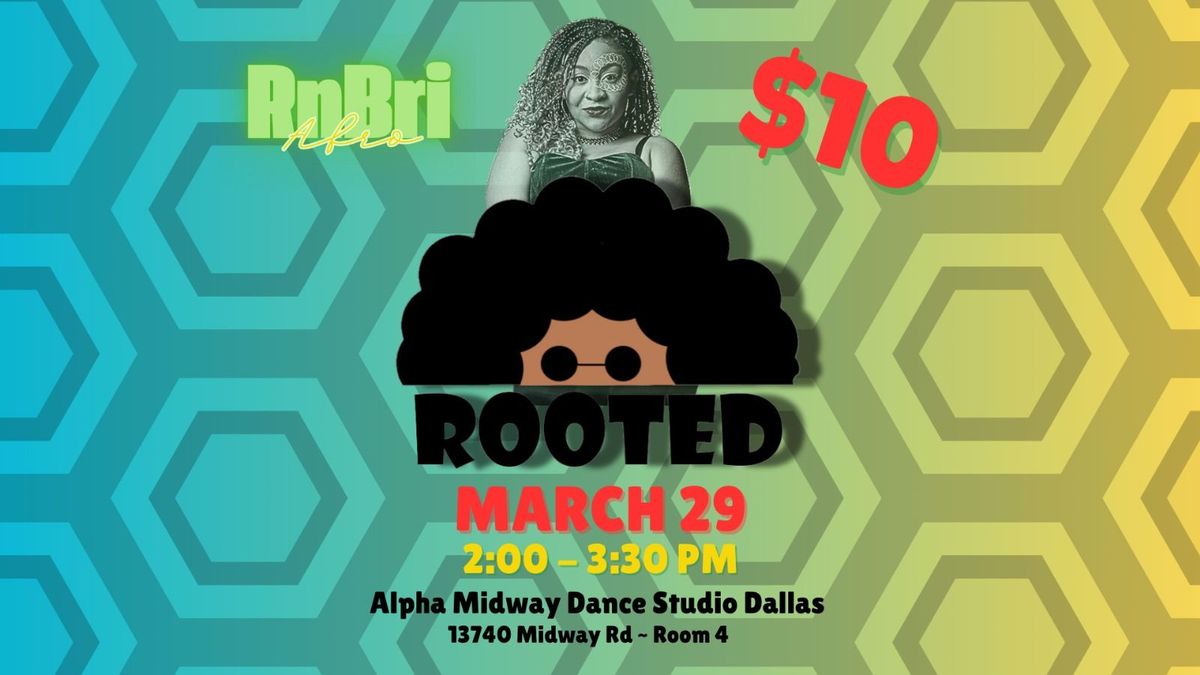 Rooted: 2nd Edition