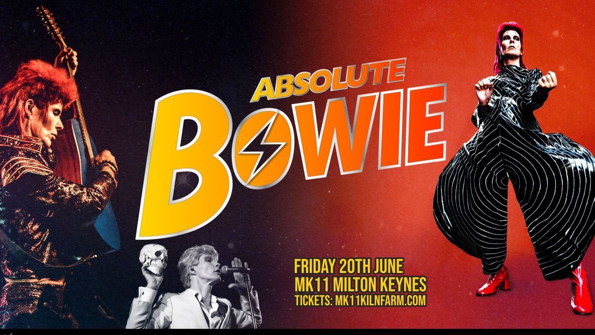 Absolute Bowie - Greatest Hits Tour \/ MK11 Milton Keynes