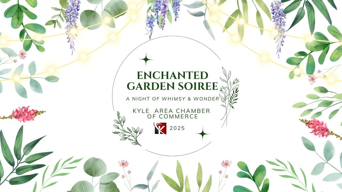 Enchanted Garden Soiree- A Night of Whimsy & Wonder 2025 Gala