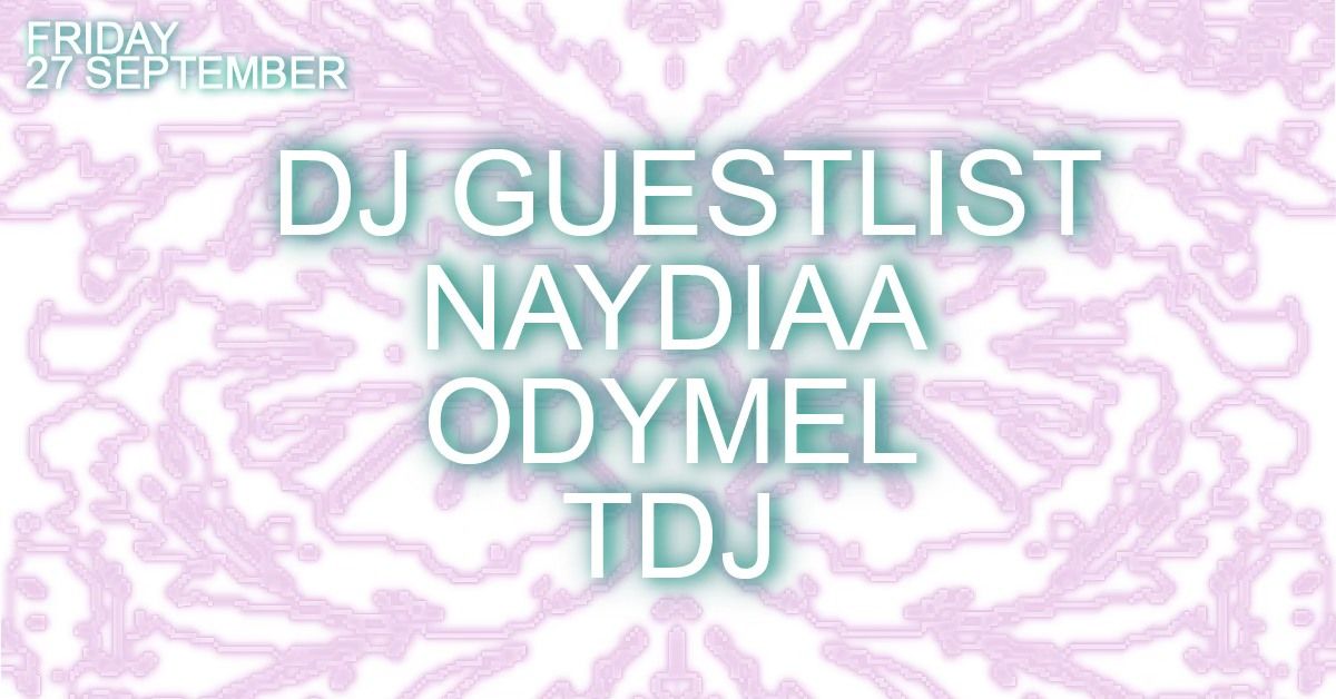 TDJ, Dj Guestlist & Odymel