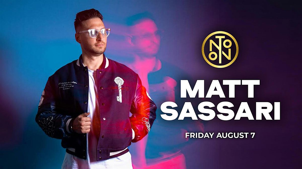 Matt Sassari @ Noto Philly August 7