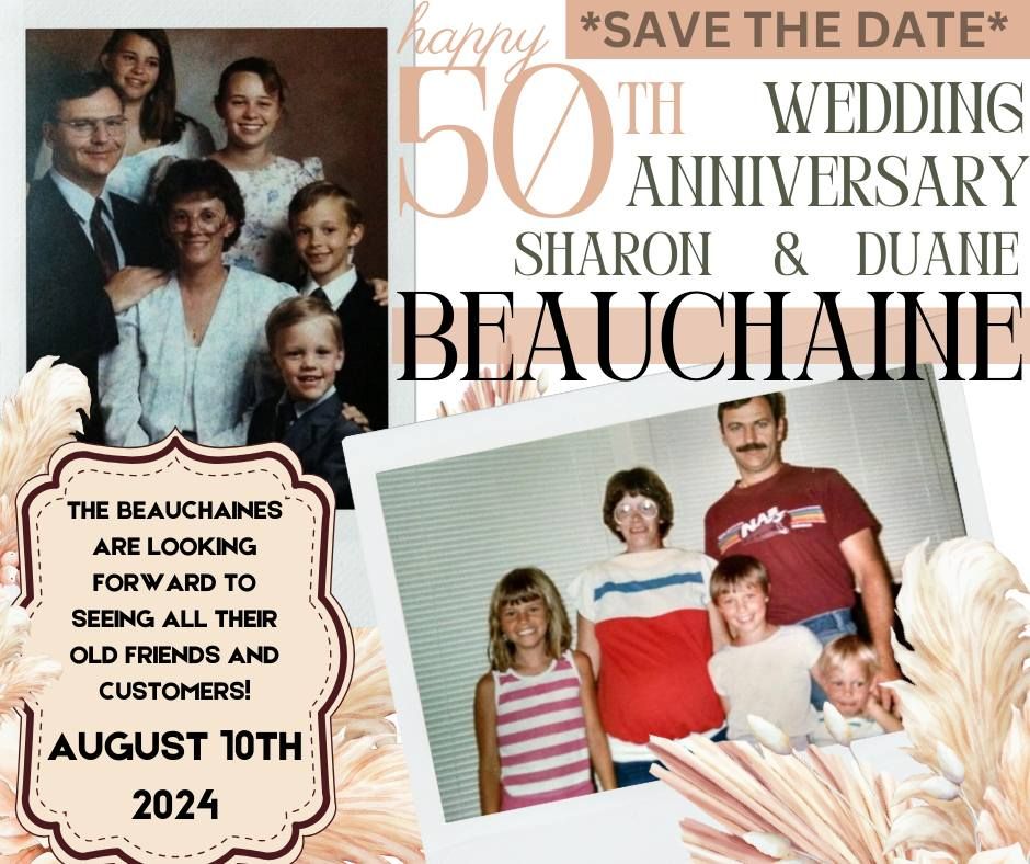 The Beauchaines' 50th Anniversary