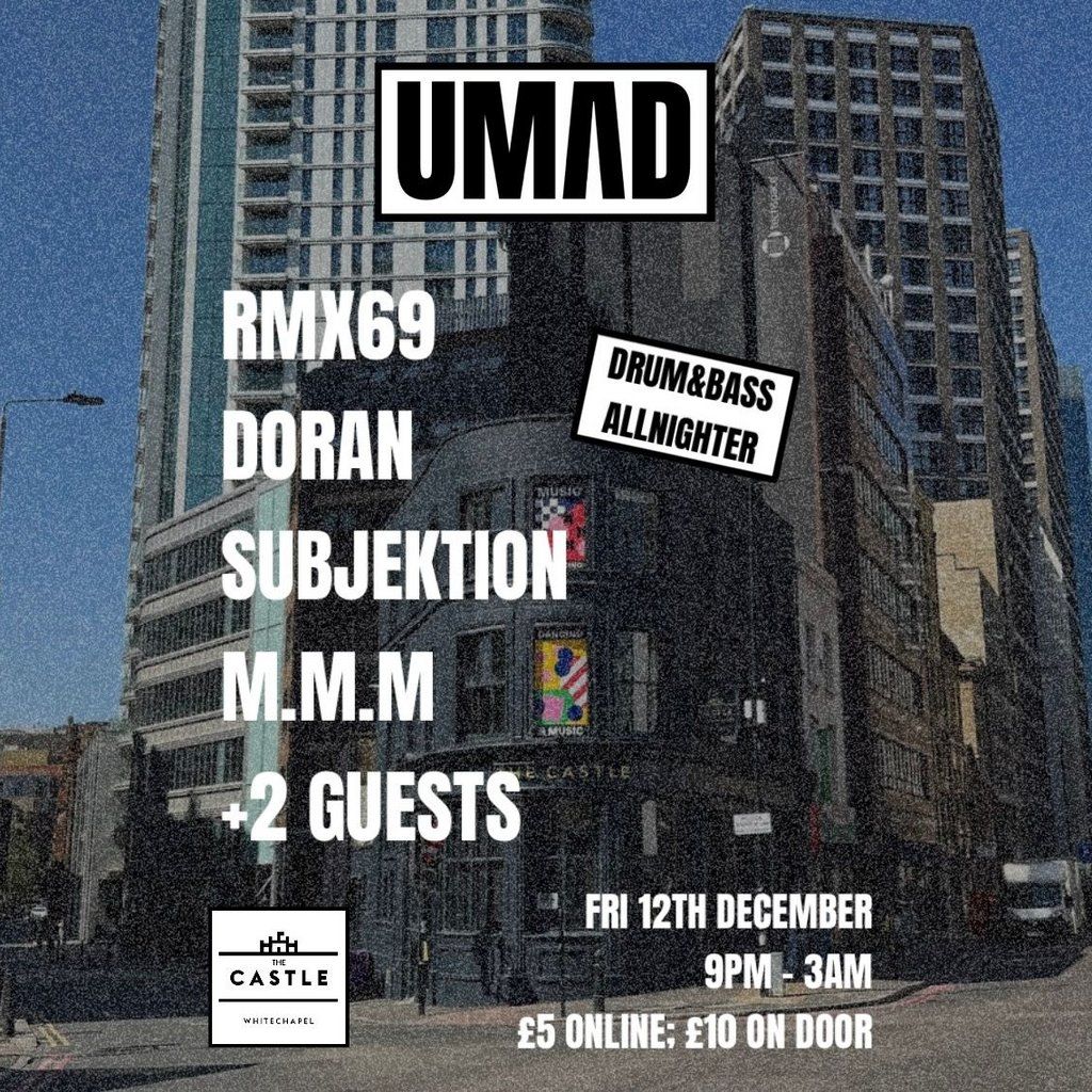 UMAD ... for Drum and Bass All Night?