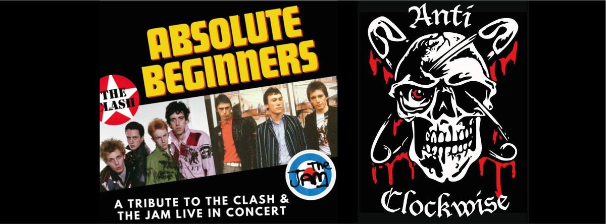 PUNK GIG - ABSOLUTE BEGINNERS \/ ANTI-CLOCKWISE 