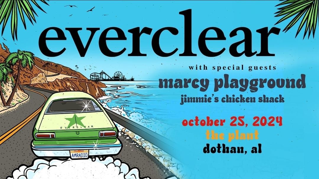 Everclear, Marcy Playground & Jimmie's Chicken Shack @ The Plant Dothan, AL