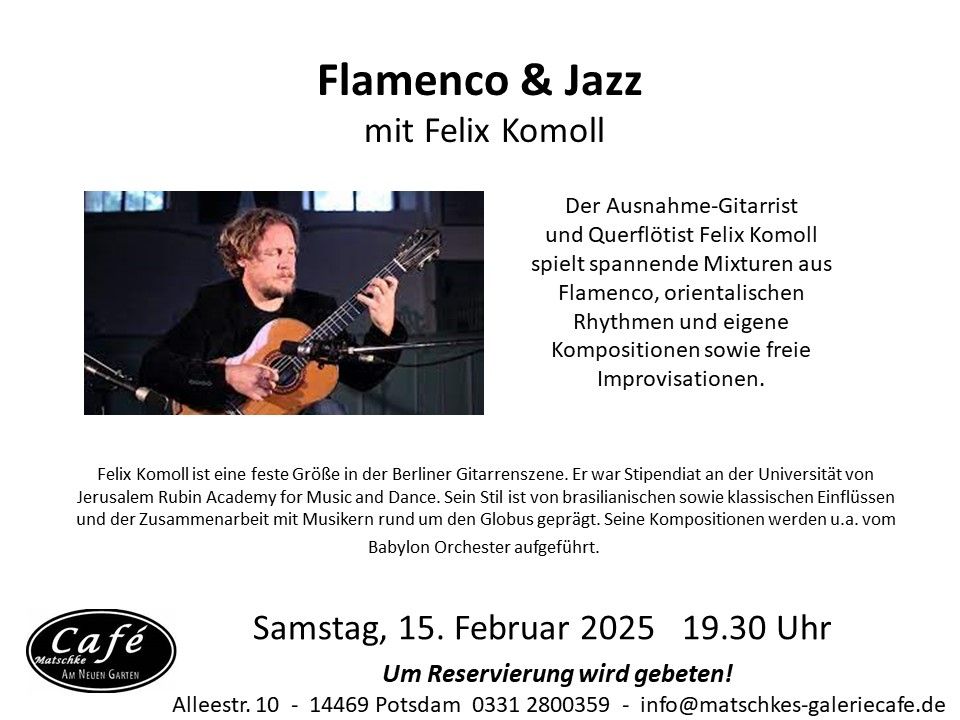 Flamenco & Jazz mit Felix Komoll