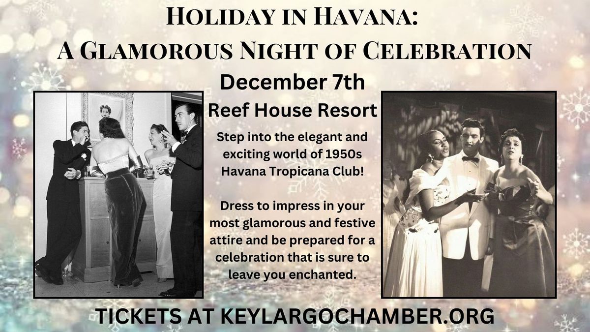 Holiday in Havana: A Glamorous Night of Celebration