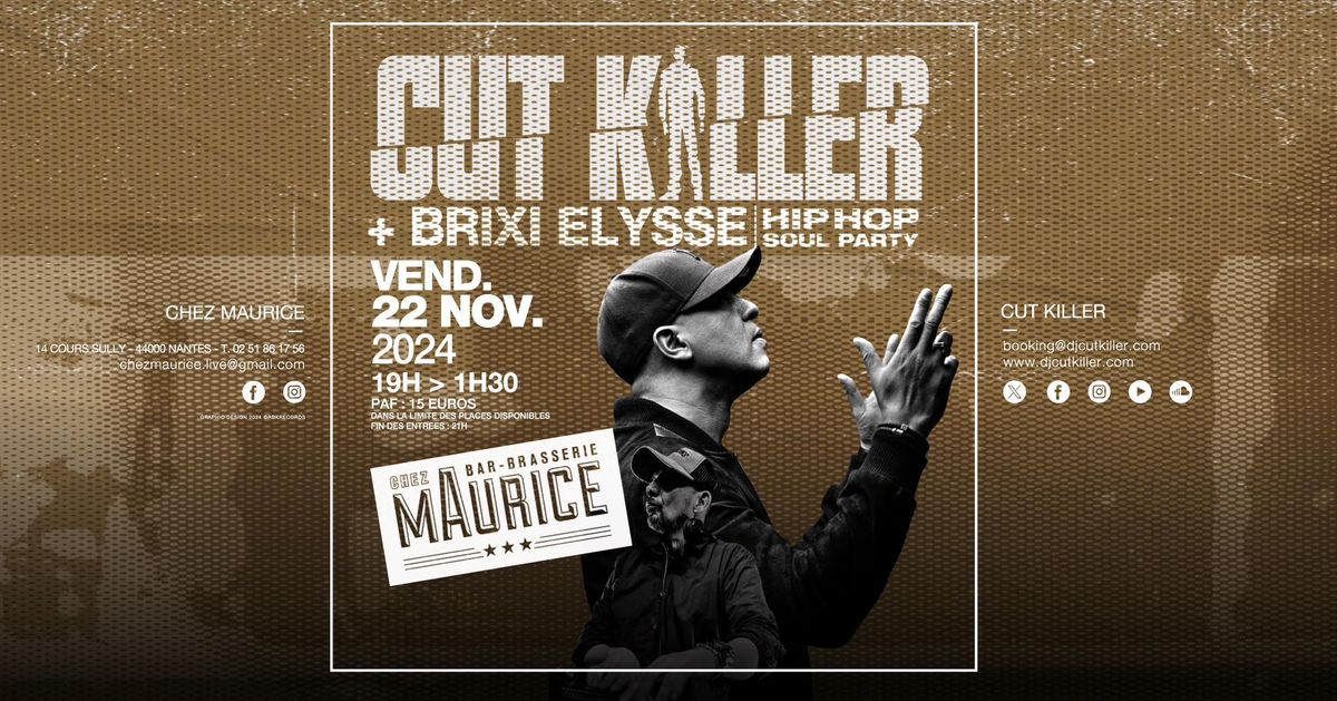 [SOLD OUT] CUT KILLER X BRIXI ELYSSE X Chez Maurice