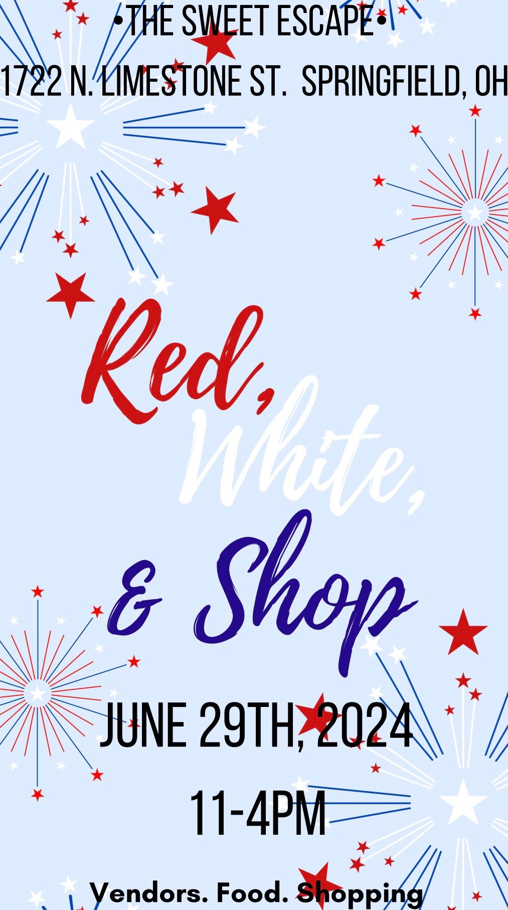 Red, white, & Shop @ The Sweet Escape