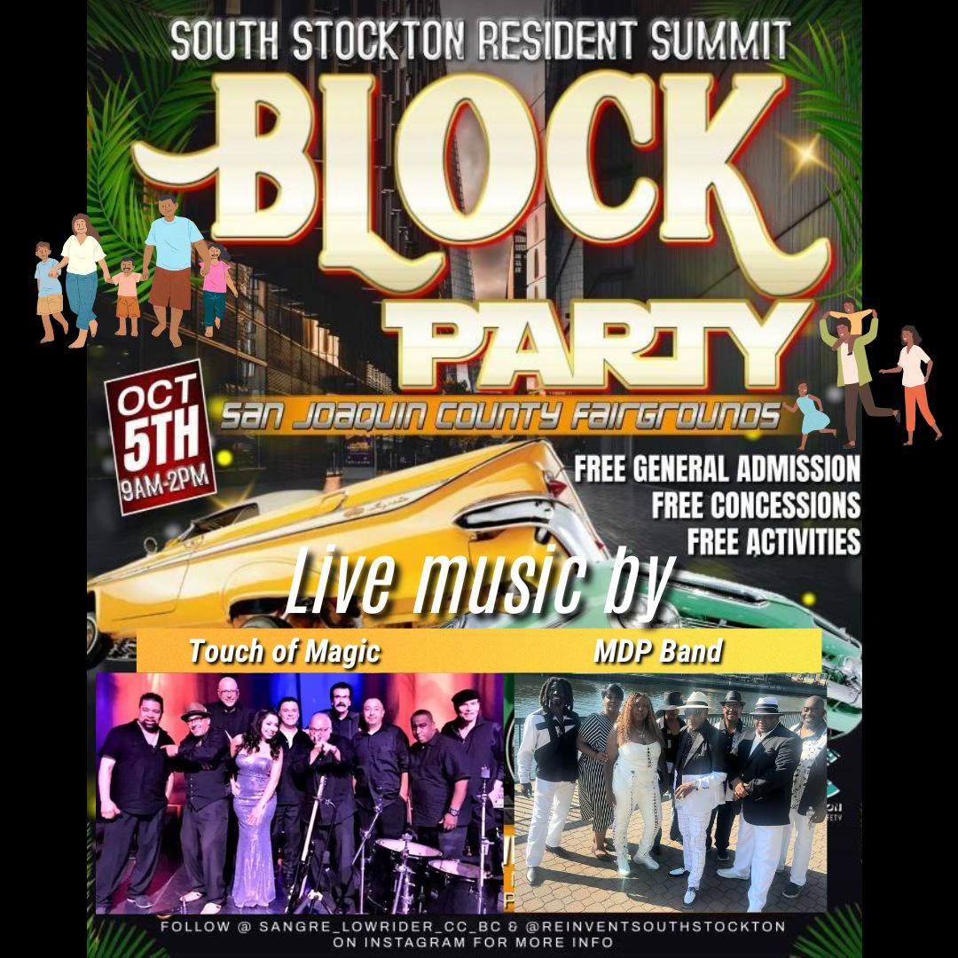 Reinvent South Stockton Coalition Presents South Stockton Resident Summit Block Party